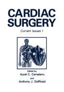 Cardiac Surgery: Current Issues 1