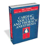 Cardiac, Vascular and Thoracic Anesthesia