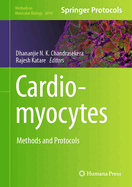 Cardiomyocytes: Methods and Protocols