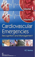 Cardiovascular Emergencies: Recognition and Management