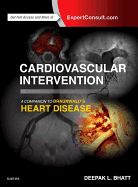 Cardiovascular Intervention: A Companion to Braunwald's Heart Disease