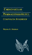 Cardiovascular Pharmacotherapeutics Companion Handbook
