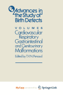 Cardiovascular, Respiratory, Gastrointestinal and Genitourinary Malformations - Persaud, T V N (Editor), and Persaud, M P (Editor)