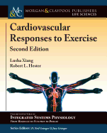 Cardiovascular Responses to Exercise: Second Edition