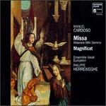 Cardoso: Missa Miserere Mihi Domine; Magnificat - 