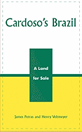 Cardoso's Brazil: A Land for Sale