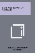 Care and Repair of Antiques