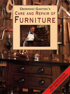 Care and Repair of Furniture - Gaston, Desmond