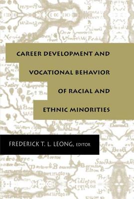 Career Development Vocational CL - Leong, Frederick T L, Dr. (Editor)