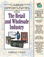 Career Opportunities in the Retail and Wholesale Industry - Field, Shelly