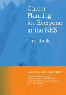 Career Planning for Everyone in the NHS: The Toolkit