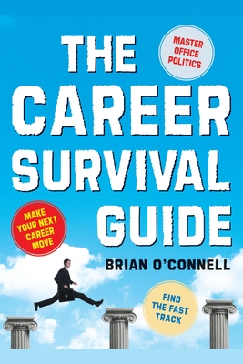Career Survival Guide - O'Connell, Brian