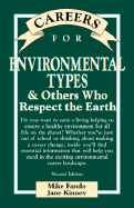 Careers for Environmental Types & Others Who Respect the Earth - Fasulo, Michael, and Kinney, Jane, and Fasulo, Mike