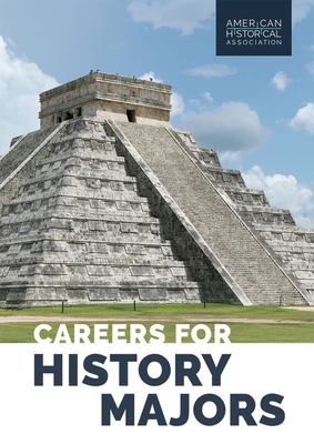 Careers for History Majors - Brookins, Julia (Editor), and Fenton, Sarah (Editor)