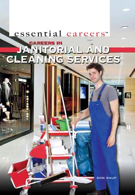 Careers in Janitorial and Cleaning Services - Rauf, Don