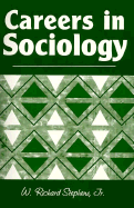 Careers in Sociology: Yes, You Can Get a Job with a Degree in Sociology