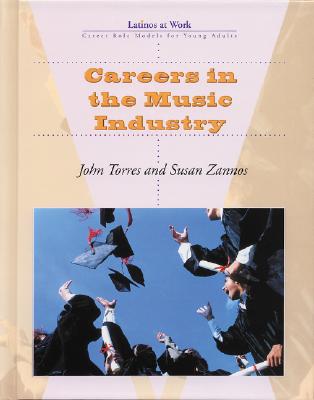 Careers in the Music Industry - Torres, John Albert