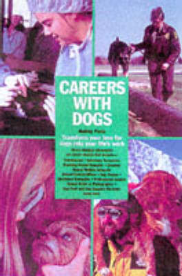 Careers with Dogs - Pavia, Audrey