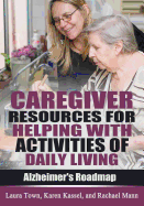 Caregiver Resources for Helping with Activities of Daily Living