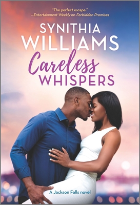 Careless Whispers - Williams, Synithia