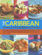 Caribbean, Central and South American Cookbook - Fleetwood, Jenni