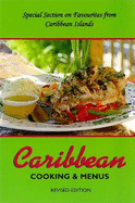 Caribbean Cooking & Menu's: Revised Edition