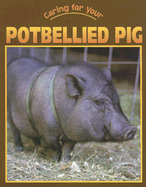 Caring for Your Potbellied Pig