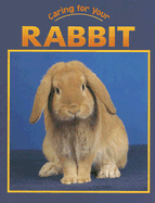 Caring for Your Rabbit