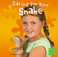 Caring for Your Snake
