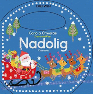 Cario a Chwarae/Carry and Play: Nadolig / Christmas: Christmas