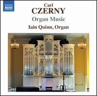 Carl Czerny: Organ Music - Iain Quinn (organ)