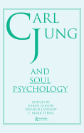 Carl Jung and Soul Psychology