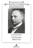 Carl Neumann: 1860 Bis 1934