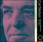 Carl Nielsen: Symphonies Nos. 1 & 4 "The Inextinguishable" - New York Philharmonic; Alan Gilbert (conductor)