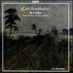 Carl Reinthaler: 26 Lieder