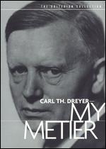 Carl Th. Dreyer - My Metier