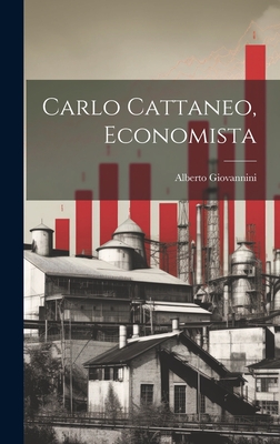 Carlo Cattaneo, Economista - Giovannini, Alberto