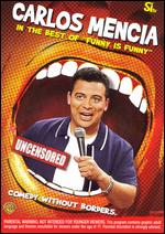 Carlos Mencia: The Best of Funny Is Funny - Federico Gonzalez-Runnebaum