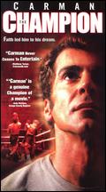 Carman: The Champion - Lee Stanley; Lee Stanley