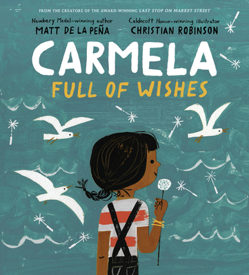 Carmela Full of Wishes - de la Pena, Matt