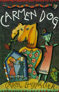 Carmen Dog - Emshwiller, Carol