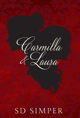 Carmilla and Laura - Simper, S D