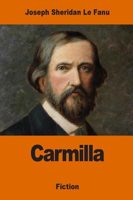 Carmilla - Le Fanu, Joseph Sheridan