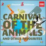 Carnival of the Animals and Other Favourites