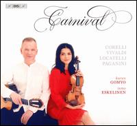 Carnival - Ismo Eskelinen (guitar); Karen Gomyo (violin)