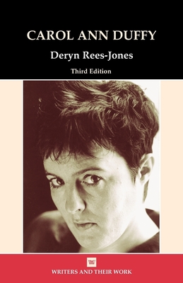 Carol Ann Duffy - Rees-Jones, Deryn