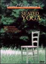 Carol Dickman's Seated Yoga - 