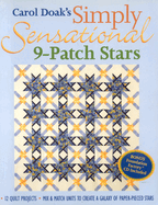 Carol Doak's Simply Sensational 9-Patch Stars