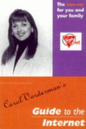 Carol Vorderman's Guide to the Internet - Vorderman, Carol