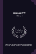 Carolana 1970: 1970; Vol. 2